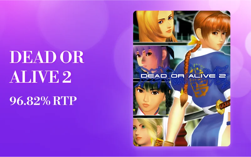 High-win Dead or Alive 2 casino game